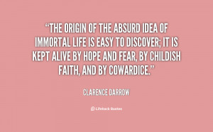 quote-Clarence-Darrow-the-origin-of-the-absurd-idea-of-94625.png
