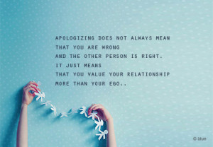You Value Your Relationship More Than Your Ego