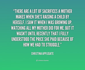 quote-Christina-Applegate-there-are-a-lot-of-sacrifices-a-1-171467.png