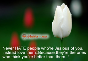 hate, jealous,Love Quotes – Insp irational Pictures, Quotes and ...
