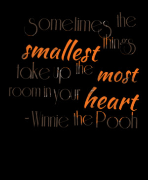 thumbnail of quotes sometimes the *smallest things take up the *most ...