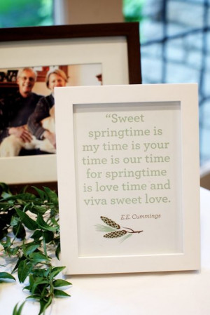 ... your time, is our time for springtime is love time and viva sweet love