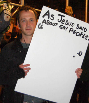 What Jesus Said About Gay People - Funny Gay Rights Sign