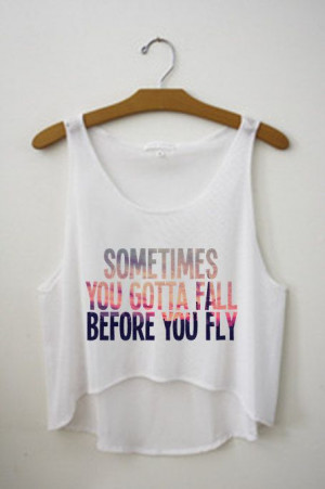... before you fly crop top tank shirt summer outfits inspirational quote