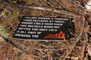 sign from the 2012 Tough Mudder event that was left on the trail in ...