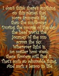 ... sunflowers quotes quotes calendar quotes 3 sunflower quotes said
