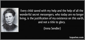 More Irena Sendler Quotes