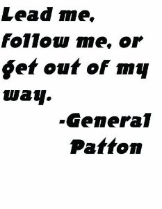 Leadership Quotes By Patton. QuotesGram