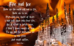Robert Frost - fire and ice in verse