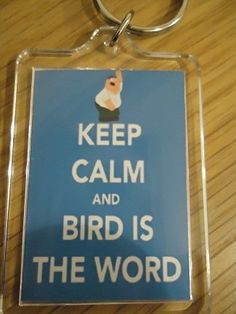 Keep calm and bird is the word novelty Family Guy gifts! bizforums.co ...