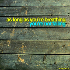 As Long As You're Breathing