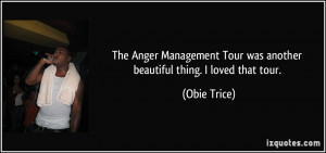 The Anger Management Tour was another beautiful thing. I loved that ...