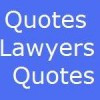 Movie Quotes About Lawyers