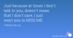 Quotes Posted By Prince Willis.