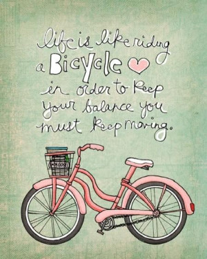 Keep Moving - Positive Quote