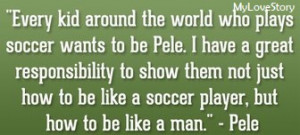 ... Soccer Coaches ~ Famous Soccer Quotes are Motivational | My Love Story