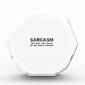 sarcasm_funny_sayings_and_quotes_award ...
