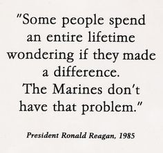 Quotes - Reagan on Marines More