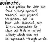 love soulmate quote soul mates loss of a soul mate