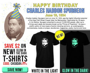 This place also sells another glow in the dark Spurgeon quote that has ...