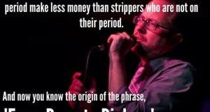 Comedian quote on Rags to Riches