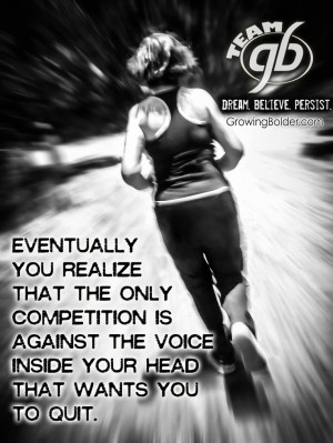 ... that the only competition is yourself. #running #quotes #motivation