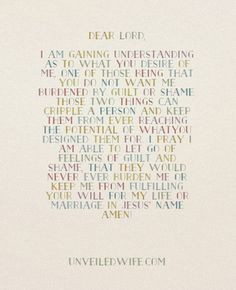 Prayer: No More Guilt, No More Shame --- Dear Lord, Thank You for my ...