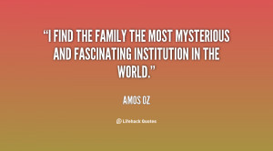 find the family the most mysterious and fascinating institution in ...