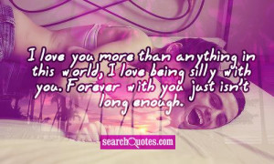 ... You More Than Anything Funny Quotes ~ Silly Girl Quotes on Pinterest