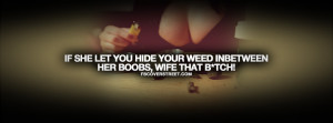 Related Pictures best weed quotes tumblr