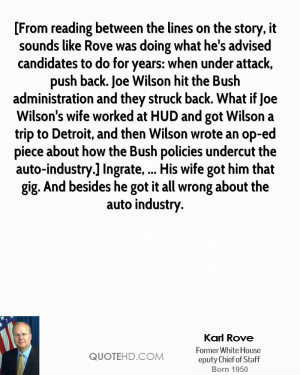From reading between the lines on the story, it sounds like Rove was ...