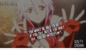 Anime Quote: Guilty Crown