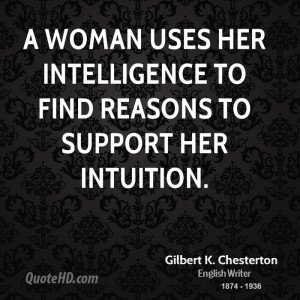 Gilbert K. Chesterton Intelligence Quotes