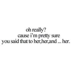 More than one girl #unloyal More