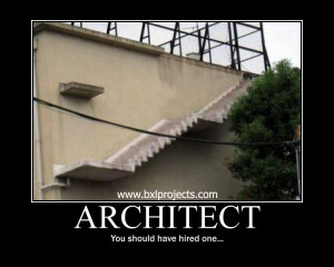 FUNNY ARCHITECT / ARCHITECTURE MOTIVATIONAL POSTERS