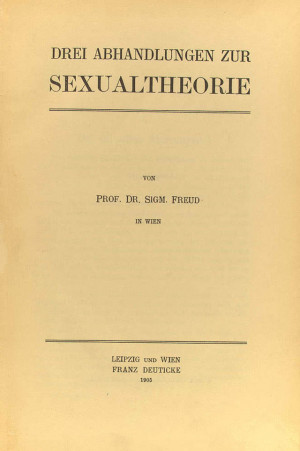Three Essays on the Theory of Sexuality . Vienna: 1905. Holograph ...
