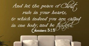 Colossians 3:15 And let... Religious Wall Decal Quotes