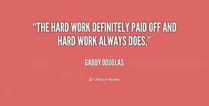 Hard Work Pays Off Quotes