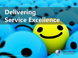 Delivering Service Excellence by Operational Excellence Consulting