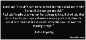 More Anton Apperley Quotes