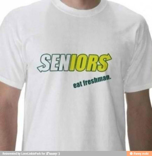 seniors # eat # freshman