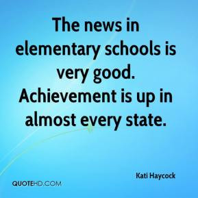 The News In Elementary Schools Is Very Good Achievement Is Up In ...