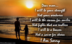 Sorry I Hurt You Quotes For Her I am sorry messages for mom