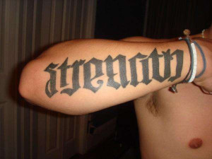 this is a class tattoo the tattoo spells strength one way and spells ...