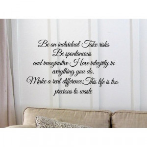 Be an individual Take risks Be spontaneous and imaginative. Have ...