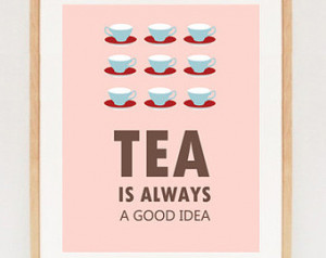 Tea quote - Digital Kitchen quote art - printable Tea print wall decor ...