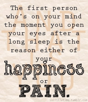 Your happiness and your pain