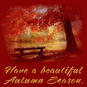 Have a beautiful autumn season