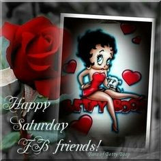 saturday betty boop fans more happy stday boop quotes betty poop betty ...
