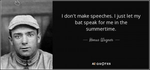 Honus Wagner Quotes